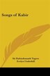 Songs of Kabir by Rabindranath Tagore, Paperback | Indigo Chapters