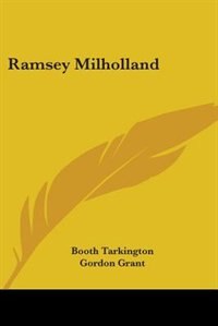 Ramsey Milholland by Booth Tarkington, Paperback | Indigo Chapters