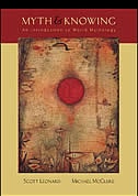 Myth and Knowing: An Introduction to World Mythology by Scott A Leonard, Paperback | Indigo Chapters