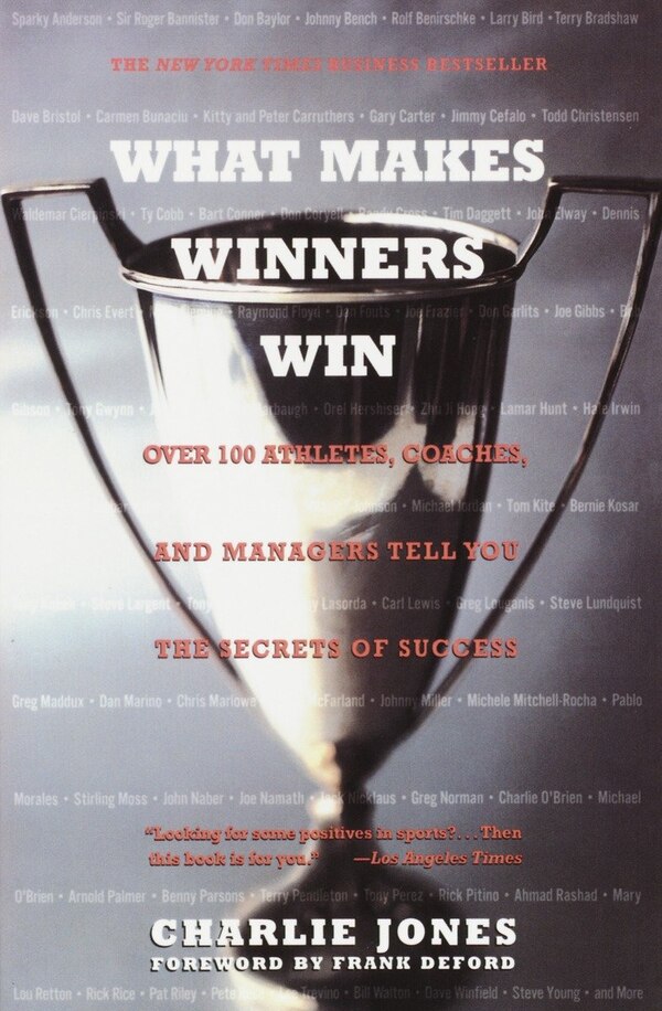 What Makes Winners Win by Charlie Jones, Paperback | Indigo Chapters