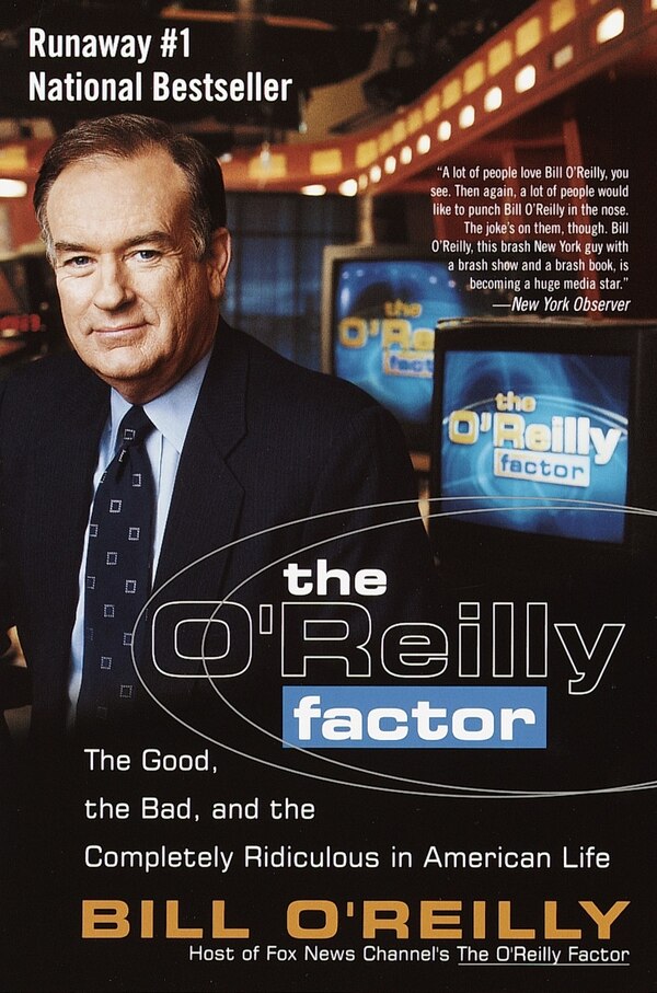 The O'reilly Factor by Bill O'reilly, Paperback | Indigo Chapters