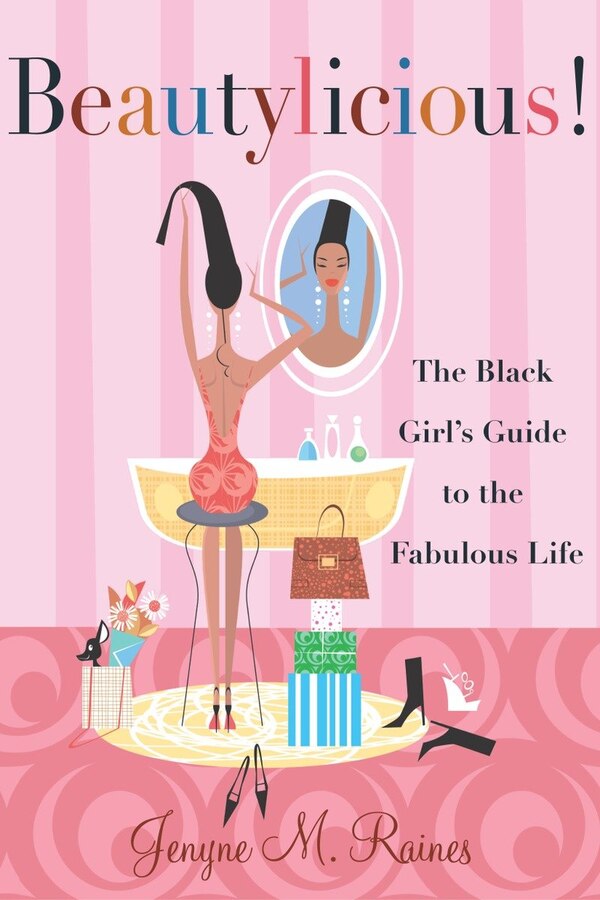 Beautylicious by Jenyne M. Raines, Paperback | Indigo Chapters