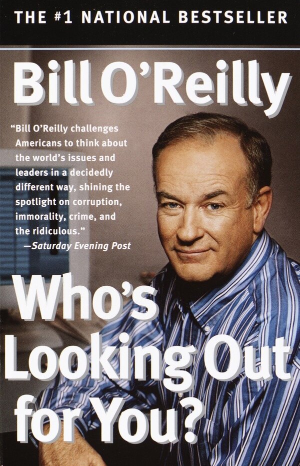 Who's Looking Out For You? by Bill O'reilly Paperback | Indigo Chapters