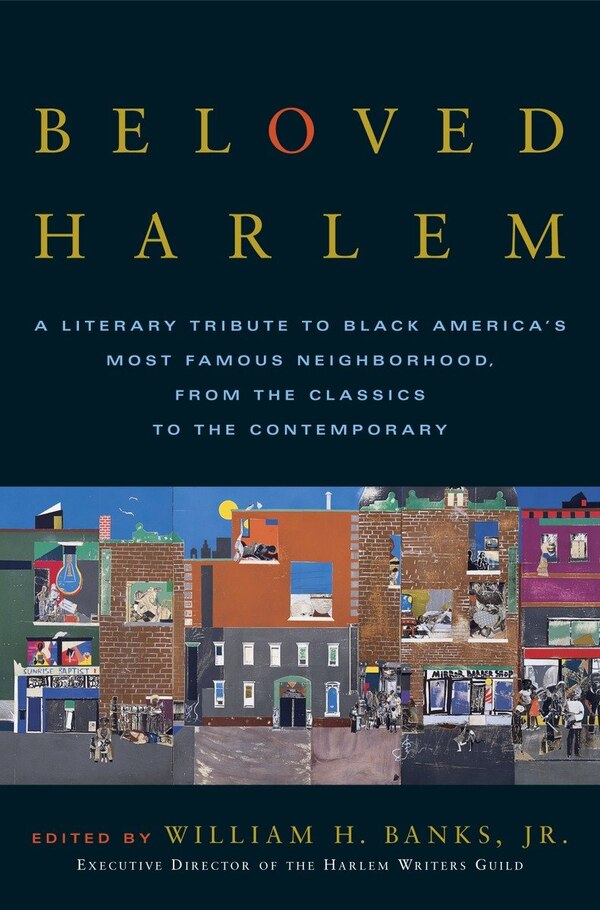 Beloved Harlem by William H. Banks, Paperback | Indigo Chapters