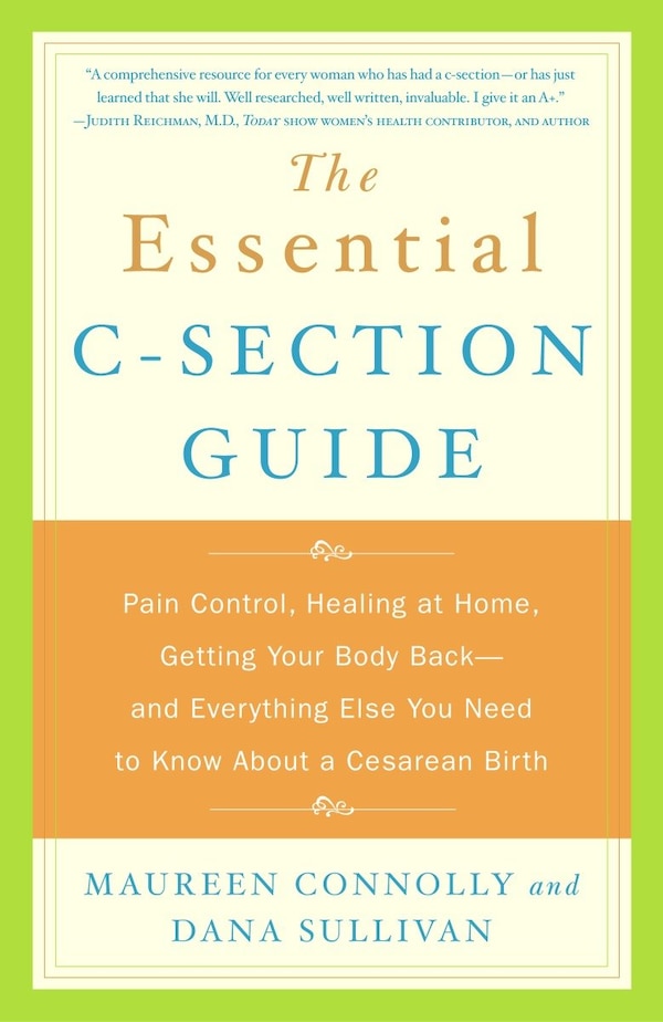 The Essential C-Section Guide by Maureen Connolly, Paperback | Indigo Chapters