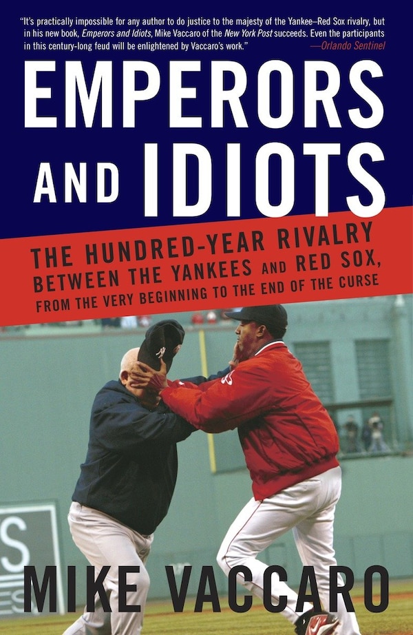 Emperors and Idiots by Mike Vaccaro, Paperback | Indigo Chapters