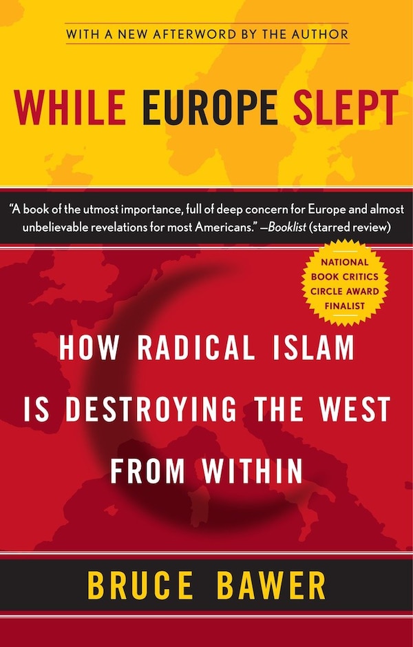 While Europe Slept by Bruce Bawer, Paperback | Indigo Chapters