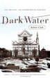 Dark Water by Robert Clark, Paperback | Indigo Chapters