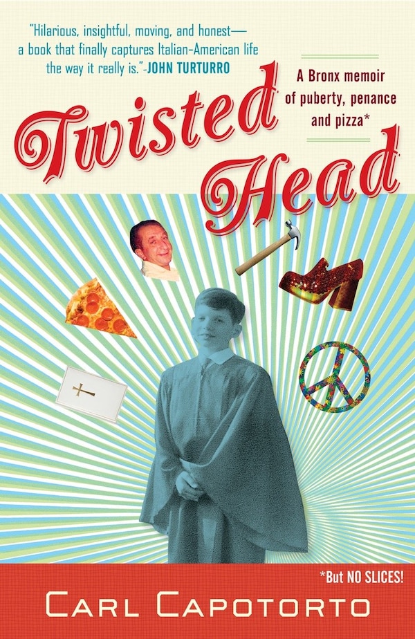 Twisted Head by Carl Capotorto, Paperback | Indigo Chapters