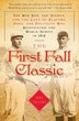 The First Fall Classic by Mike Vaccaro, Paperback | Indigo Chapters