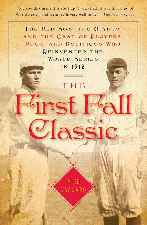 The First Fall Classic by Mike Vaccaro, Paperback | Indigo Chapters