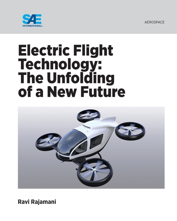 Electric Flight Technology by Ravi Rajamani, Paperback | Indigo Chapters
