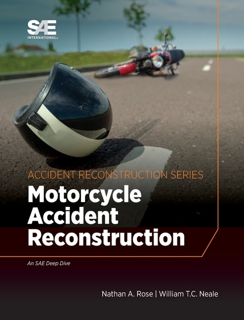 Motorcycle Accident Reconstruction by Nathan a Rose, Hardcover | Indigo Chapters