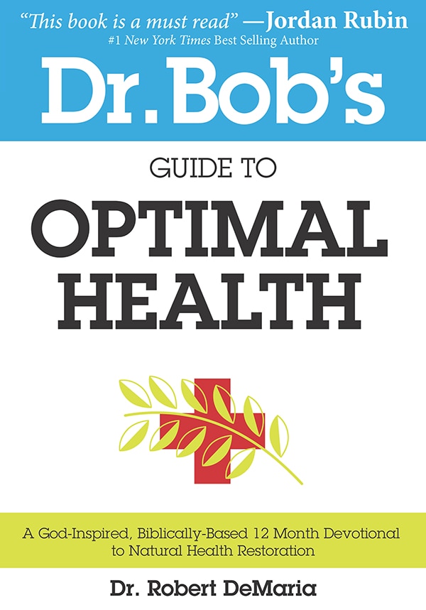 Dr. Bob's Guide To Optimal Health Rev by Demaria, Paperback | Indigo Chapters