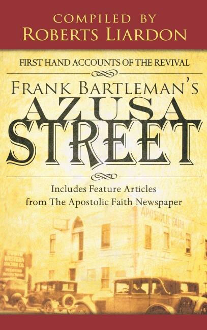 Azusa Street by Frank Bartleman, Hardcover | Indigo Chapters