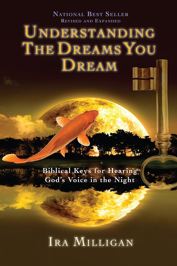 Understanding The Dreams You Dream (revised) by Milligan, Paperback | Indigo Chapters