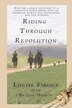 Riding Through Revolution by Brenda Dalton, Paperback | Indigo Chapters