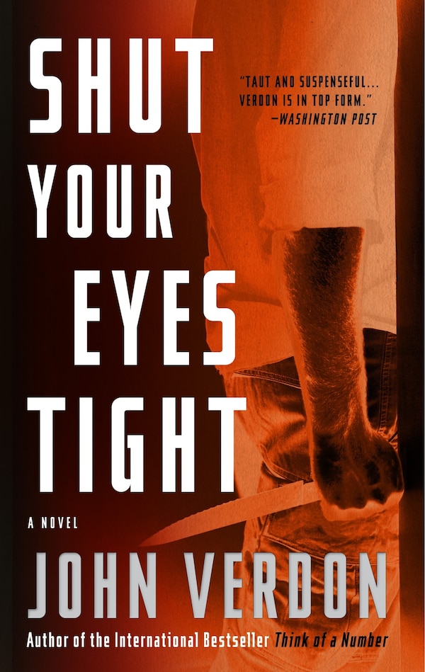 Shut Your Eyes Tight (dave Gurney No. 2) by John Verdon, Paperback | Indigo Chapters
