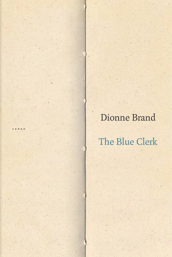 The Blue Clerk by Dionne Brand, Paperback | Indigo Chapters