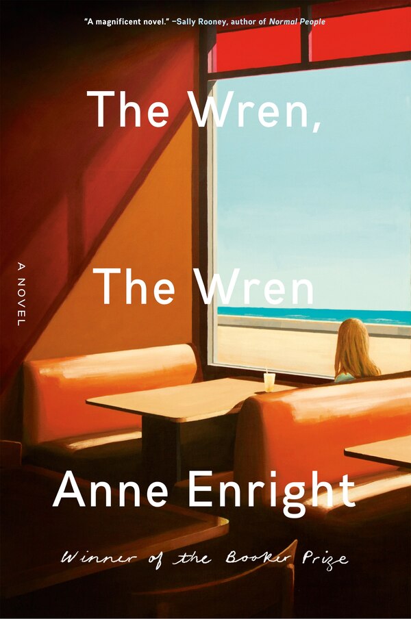 The Wren The Wren by Anne Enright, Hardcover | Indigo Chapters