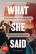 What She Said by Elizabeth Renzetti