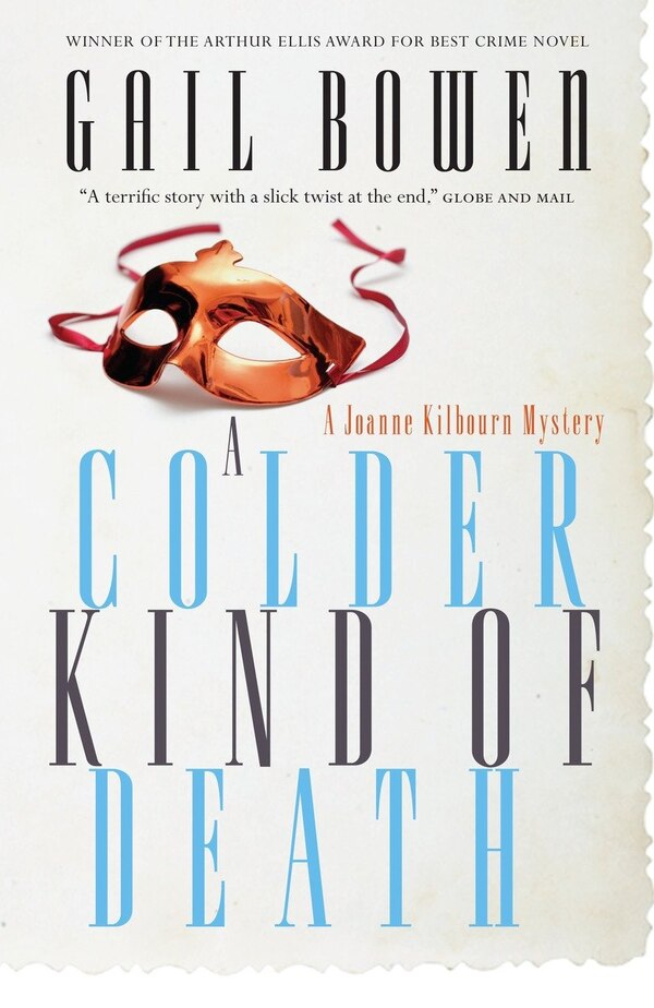 A Colder Kind Of Death by Gail Bowen, Paperback | Indigo Chapters