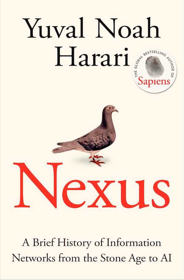 Nexus by Yuval Noah Harari, Hardcover | Indigo Chapters