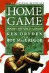 Home Game by Ken Dryden, Paperback | Indigo Chapters
