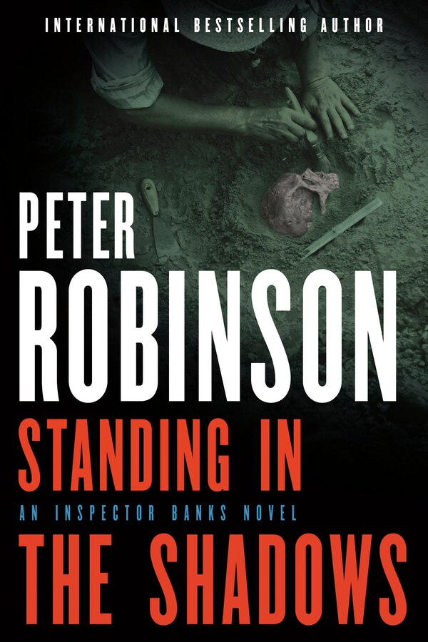 Standing in the Shadows by Peter Robinson, Hardcover | Indigo Chapters