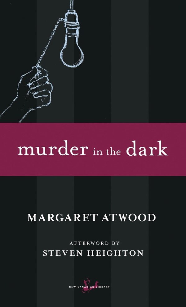 Murder In The Dark by Margaret Atwood, Mass Market Paperback | Indigo Chapters