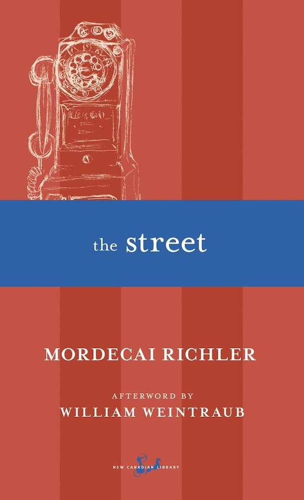 The Street by Mordecai Richler, Mass Market Paperback | Indigo Chapters