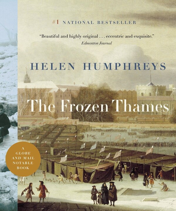 The Frozen Thames by Helen Humphreys, Paperback | Indigo Chapters