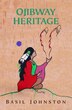 Ojibway Heritage by Basil Johnston, Paperback | Indigo Chapters