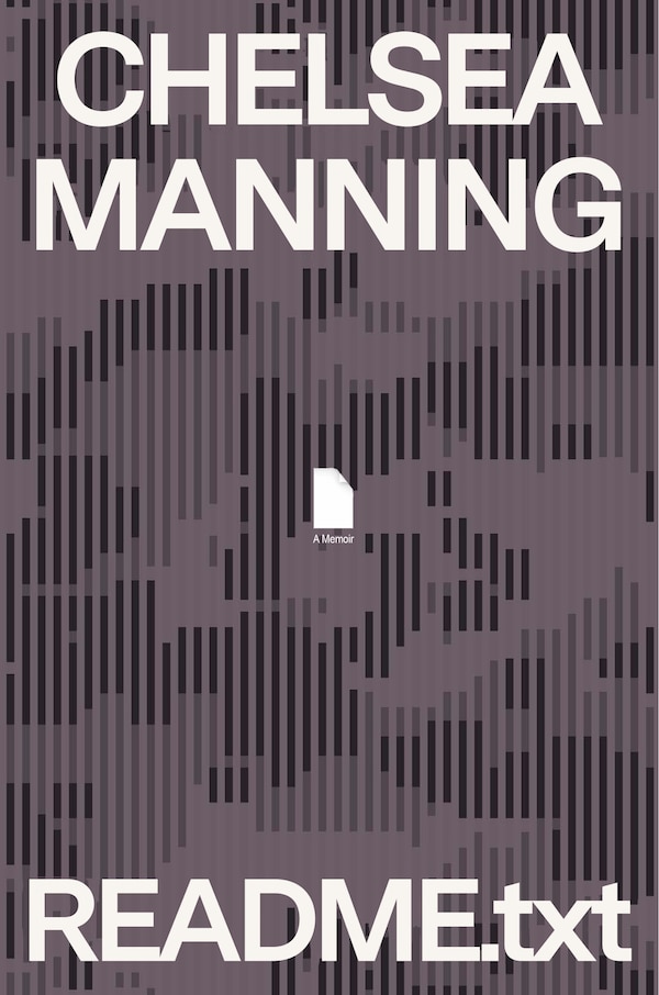 Readme. txt by Chelsea Manning, Hardcover | Indigo Chapters