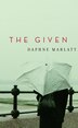 The Given by Daphne Marlatt, Paperback | Indigo Chapters