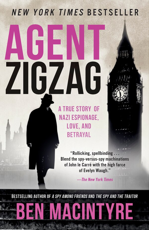 Agent Zigzag by Ben Macintyre, Paperback | Indigo Chapters