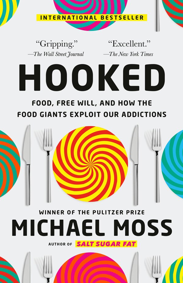 Hooked by Michael Moss, Paperback | Indigo Chapters