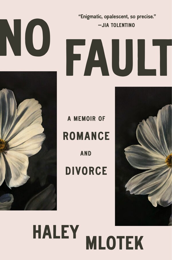 No Fault by Haley Mlotek, Hardcover | Indigo Chapters