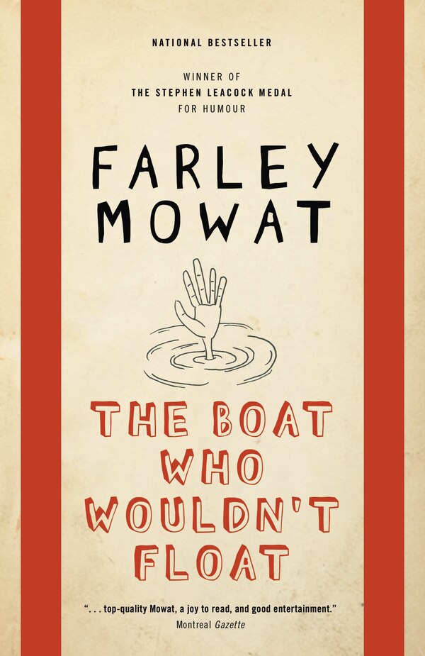 The Boat Who Wouldn't Float by FARLEY MOWAT, Paperback | Indigo Chapters