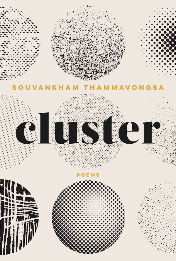 Cluster by Souvankham Thammavongsa, Paperback | Indigo Chapters