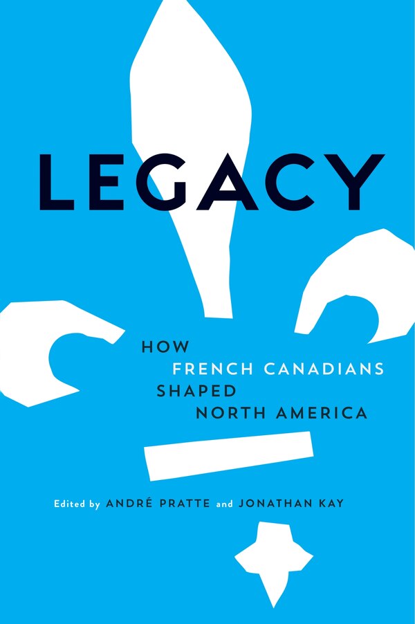 Legacy by Andre Pratte, Paperback | Indigo Chapters