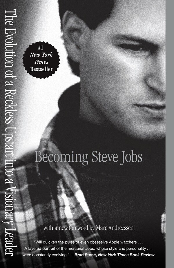 Becoming Steve Jobs by Brent Schlender, Paperback | Indigo Chapters