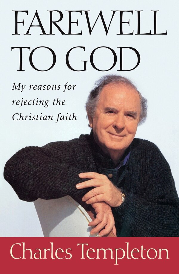 Farewell To God by Charles Templeton, Paperback | Indigo Chapters