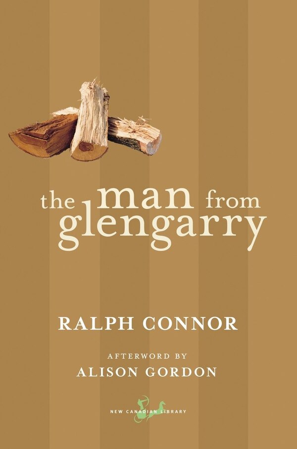 The Man From Glengarry by Ralph Connor, Paperback | Indigo Chapters