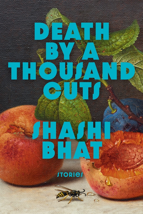 Death By a Thousand Cuts by Shashi Bhat, Paperback | Indigo Chapters