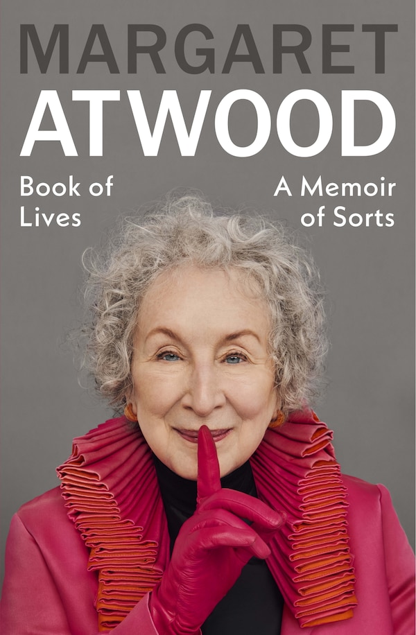 Book of Lives by Margaret Atwood, Hardcover | Indigo Chapters