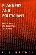 Planners and Politicians by Bryden Bryden, Paperback | Indigo Chapters