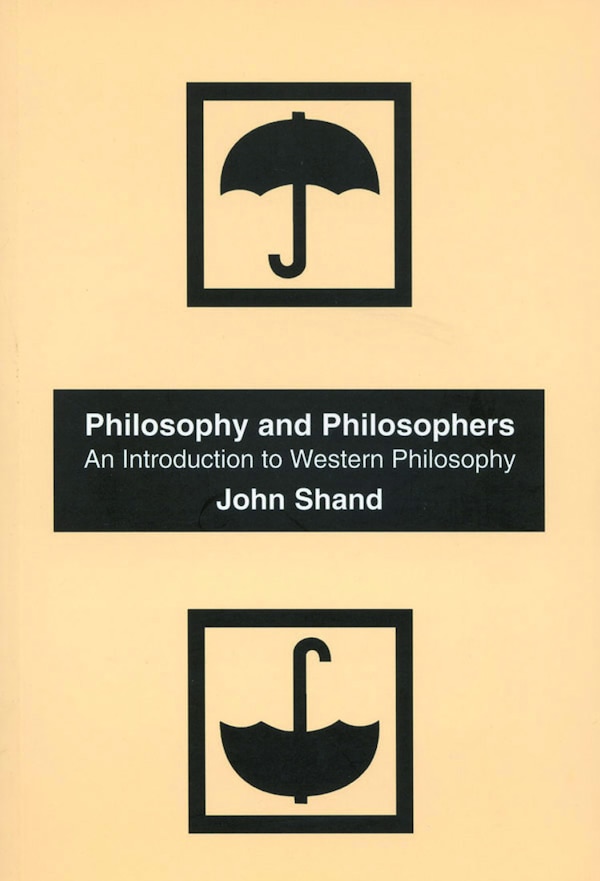 Philosophy and Philosophers by John Shand, Paperback | Indigo Chapters