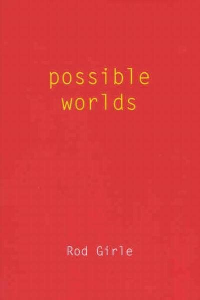 Possible Worlds by Rod Girle, Paperback | Indigo Chapters