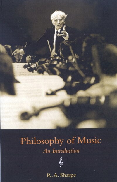Philosophy of Music by R.A. Sharpe, Paperback | Indigo Chapters